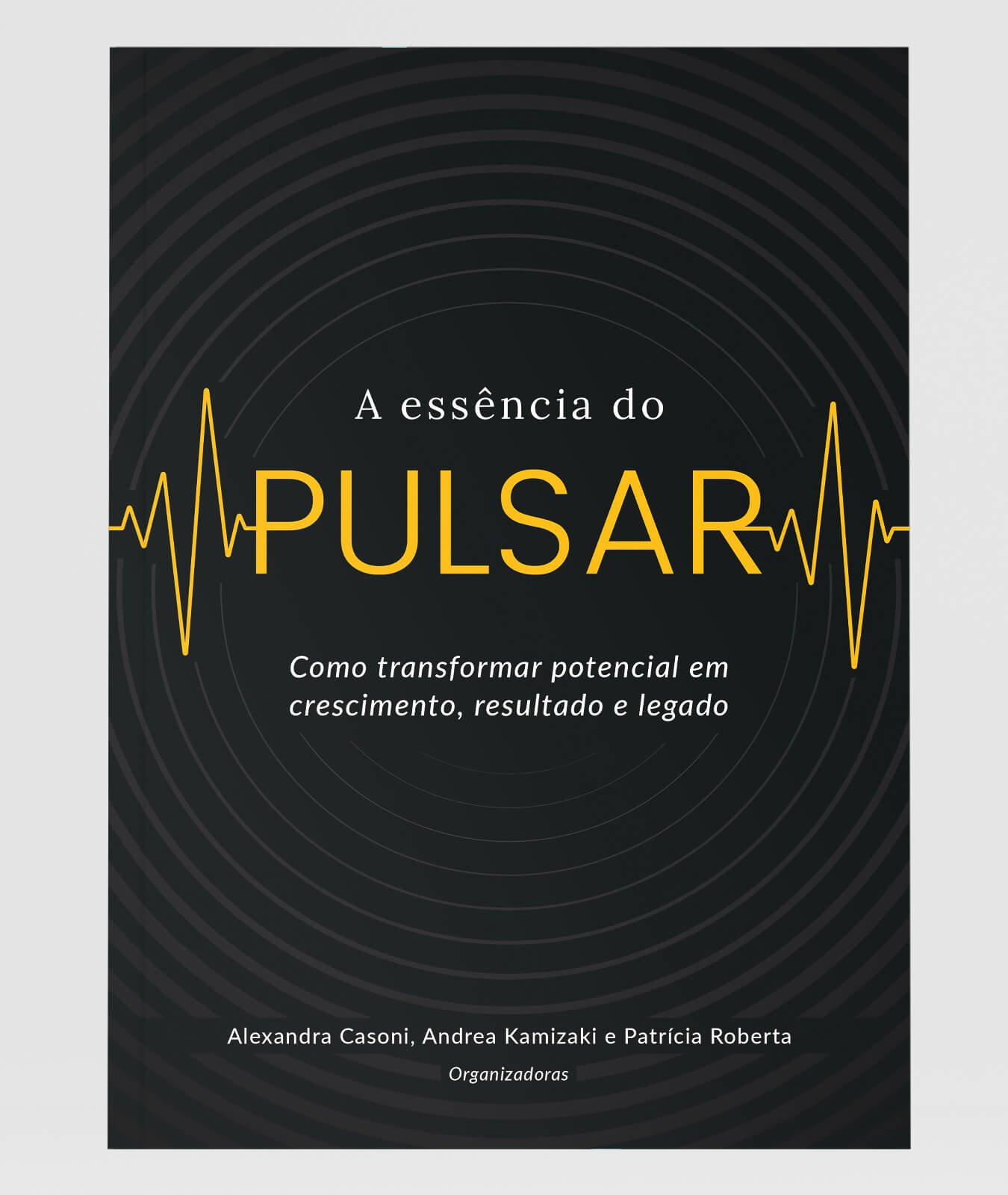 A Essência do Pulsar
